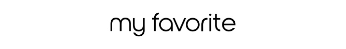 MY FAVORITE THINGS